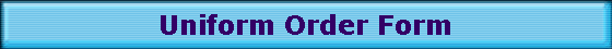 Uniform Order Form